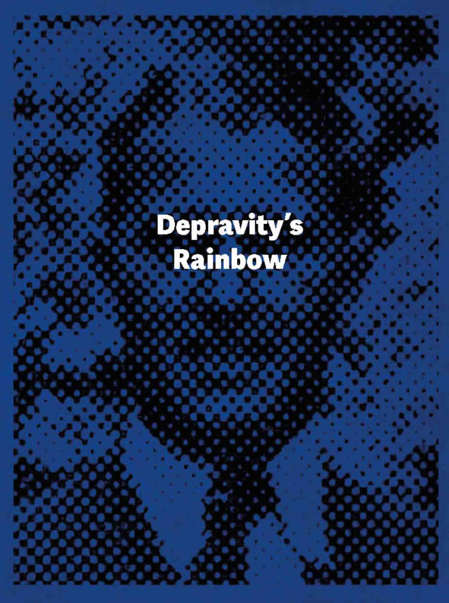 Depravity's Rainbow by Lewis Bush