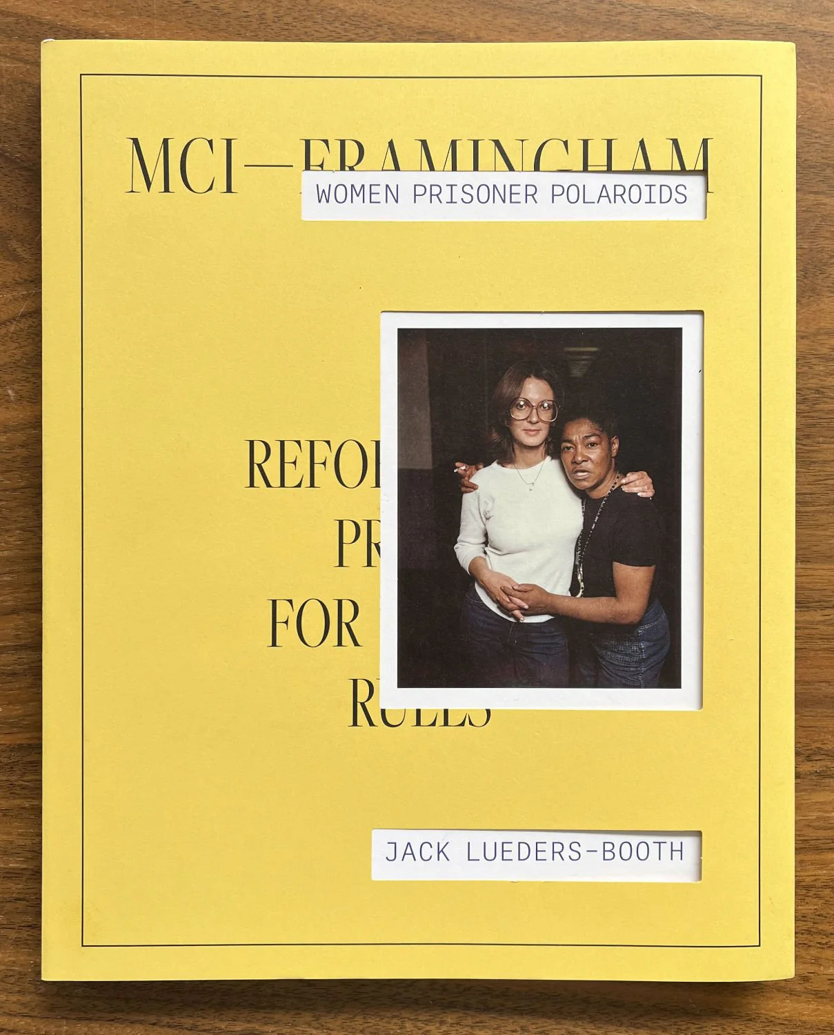 Women Prisoner Polaroids by Jack Lueders-Booth